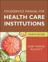 Food Service Manual for Health Care Institutions