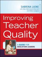Improving Teacher Quality