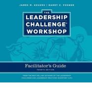 Leadership Challenge Workshop Facilitator's Guide Set