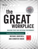 Building a Great Place to Work. Self-Report