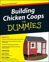 Building Chicken Coops for Dummies