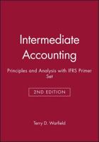 Intermediate Accounting: Principles and Analysis, 2E With IFRS Primer Set