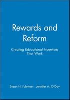 Rewards and Reform