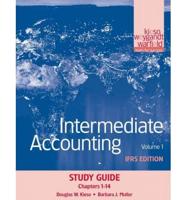 Study Guide [For] Intermediate Accounting, IFRS Edition. Volume 1 Chapters 1-14
