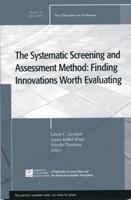 The Systematic Screening and Assessment Method