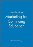 Handbook of Marketing for Continuing Education