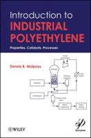 Introduction to Industrial Polyethylene