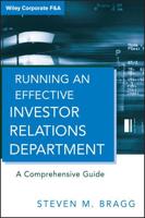 Running an Effective Investor Relations Department