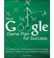 Your Google Game Plan for Success