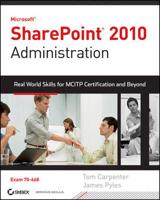 Microsoft SharePoint 2010 Administration