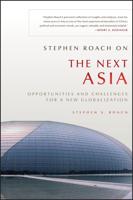 Stephen Roach on the Next Asia