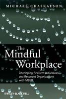 The Mindful Workplace