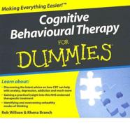 Cognitive Behavioural Therapy for Dummies
