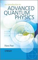 An Introduction to Advanced Quantum Mechanics