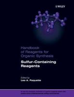 Handbook of Reagents for Organic Synthesis. Sulfur-Containing Reagents