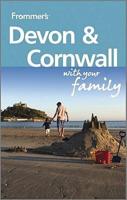 Devon & Cornwall With Your Family