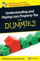 Understanding & Paying Less Property Tax for Dummies