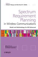 Spectrum Requirement Planning in Wireless Communications