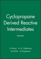 Cyclopropane Derived Reactive Intermediates Updates