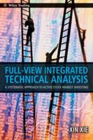 Full-View Integrated Technical Analysis