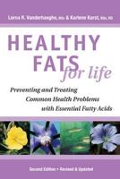 Healthy Fats for Life