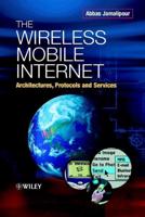 The Wireless Mobile Internet