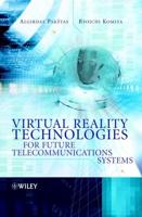 Virtual Reality Technologies for Future Telecommunications Systems