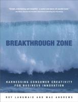The Breakthrough Zone
