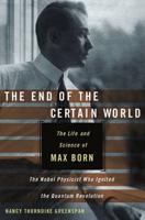 The End of the Certain World