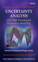 Uncertainty Analysis With High Dimensional Dependence Modelling