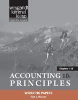 Working Papers, Chapters 1-18 to Accompany Accounting Principles, 10th Edition