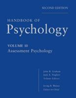 Handbook of Psychology. Assessment Psychology