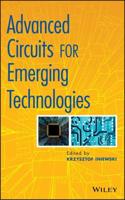 Advanced Circuits for Emerging Technology