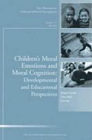 Children's Moral Emotions and Moral Cognition