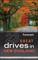Frommer's( 23 Great Drives in New England