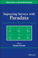 Improving Surveys With Paradata