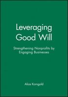 Leveraging Good Will