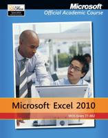 Microsoft Excel 2010, Exam 77-882