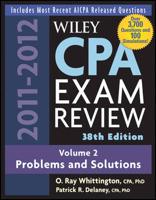 Wiley CPA Examination Review, 2010-2011. Volume 2 Problems and Solutions