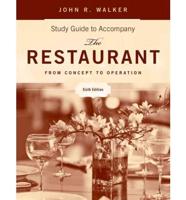 Study Guide to Accompany the Restaurant