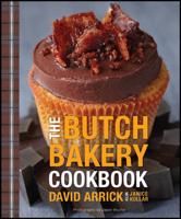 The Butch Bakery Cookbook