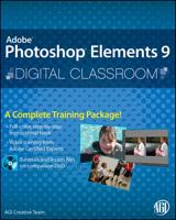 Adobe Photoshop Elements 9, Digital Classroom