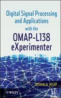 Digital Signal Processing and Applications With the OMAP-L138 eXperimenter
