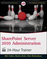 SharePoint Server 2010 Administration