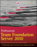 Professional Team Foundation Server 2010