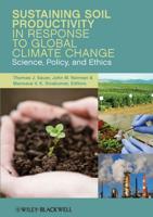 Sustaining Soil Productivity in Response to Global Climate Change