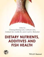 Dietary Nutrients, Additives, and Fish Health