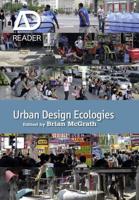 Urban Design Ecologies Reader
