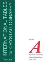 International Tables for Crystallography. Volume A Space-Group Symmetry