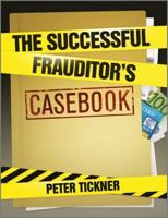 The Successful Frauditor's Casebook